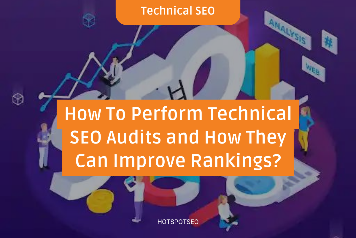 Performing Technical SEO Audits