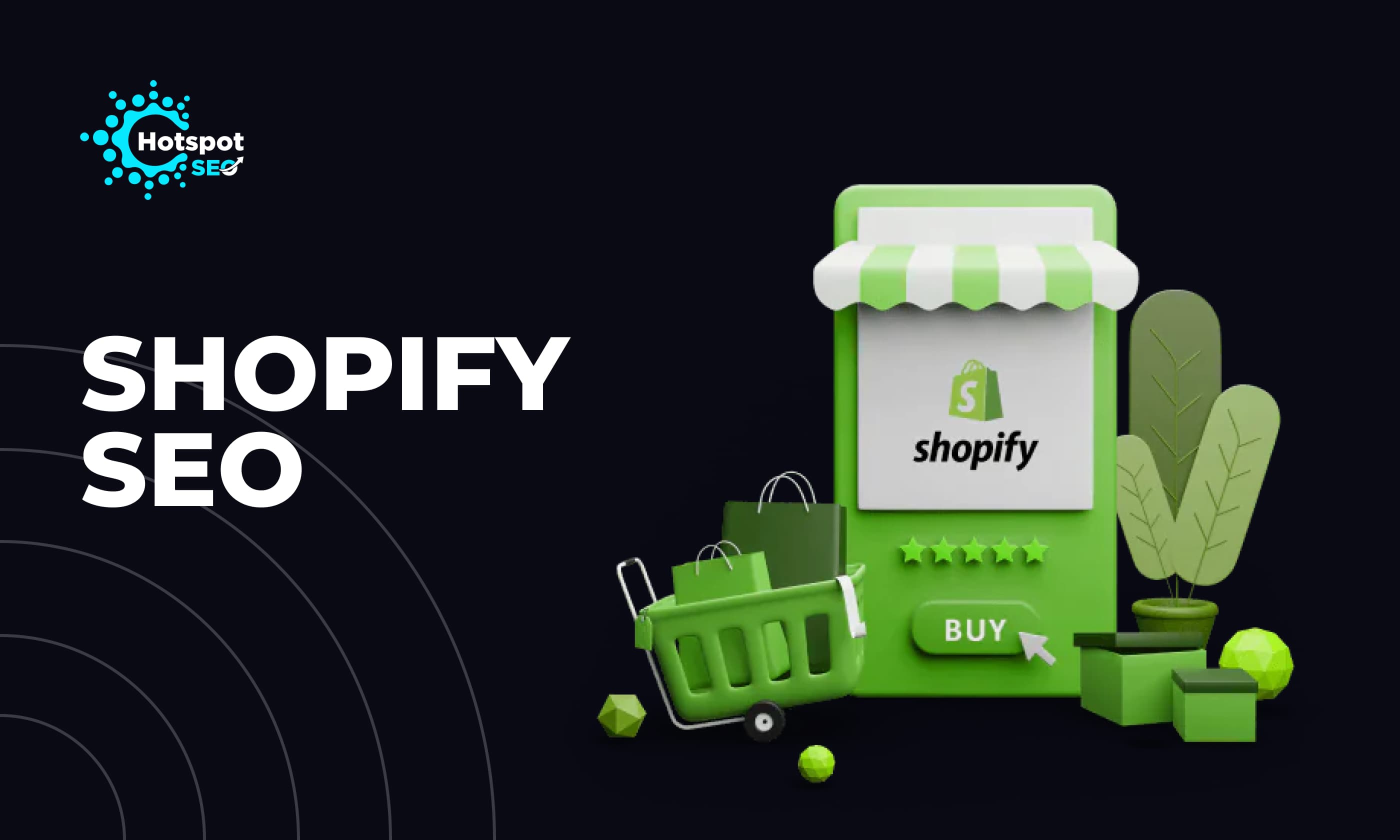 Shopify SEO for Better Performance